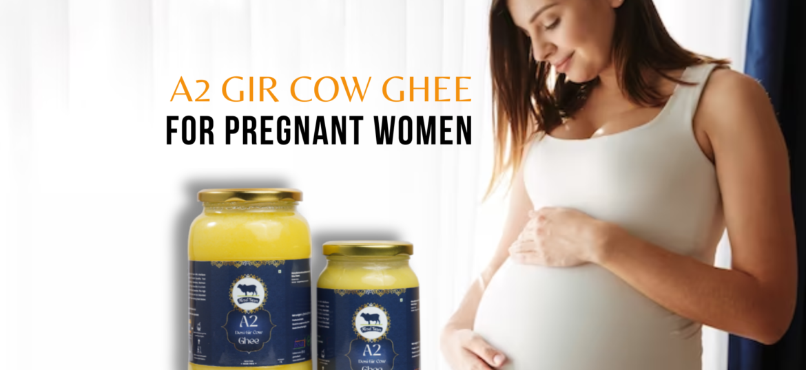 Misri Farm_Misrifarmofficial_Pregnant Women_A2 Gir Cow Ghee
