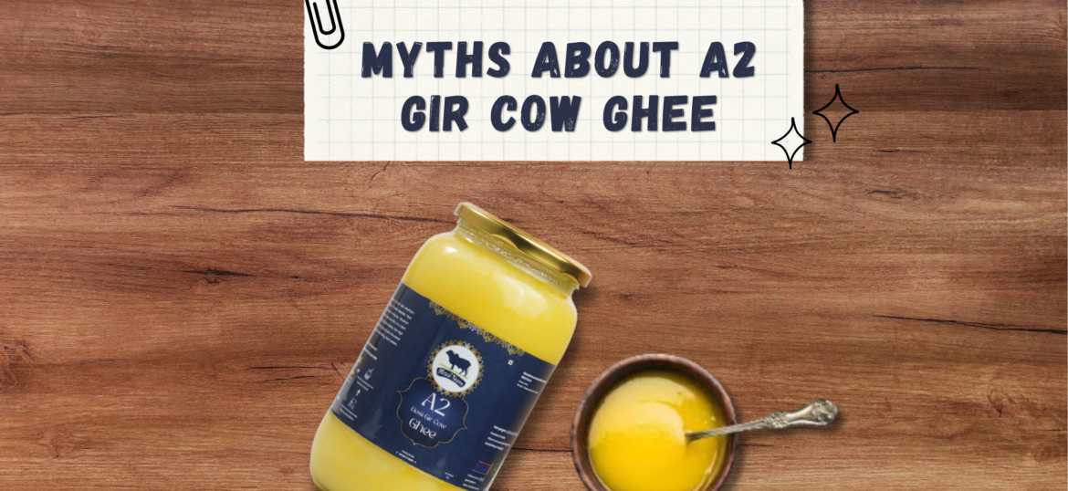 Misri Farm_Misrifarmofficial_Blog_Myths-A2-Gir-Cow-Ghee